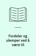 Fordeler og ulemper ved å være til