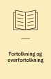 Fortolkning og overfortolkning