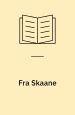 Fra Skaane. Noveller
