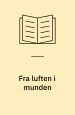 fra luften i munden