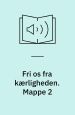 Fri os fra kærligheden