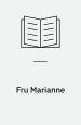 Fru Marianne. Roman