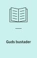Guds bustader
