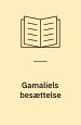 Gamaliels besættelse