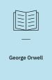 George Orwell. A Life