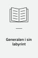 Generalen i sin labyrint