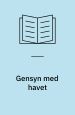 Gensyn med havet