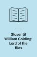 Gloser til William Golding: Lord of the flies