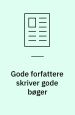 Gode forfattere skriver gode bøger