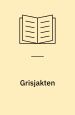 Grisjakten. Spillefilm