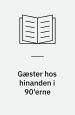 Gæster hos hinanden