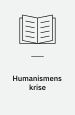Humanismens krise