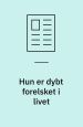 Hun er dybt forelsket i livet