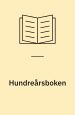 Hundreårsboken – en håndbok til 1900-1950-1999