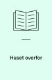 Huset overfor