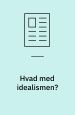 Hvad med idealismen? 2003 Interview med Marianne Juhl