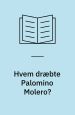 Hvem dræbte Palomino Molero? Socialistisk Bogklub