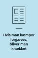 Hvis man kæmper forgæves, bliver man knækket