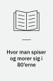 Hvor man spiser og morer sig i 80´erne