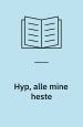 Hyp, alle mine heste
