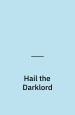Hail the Darklord. Halfdan Pisket