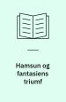 Hamsun og fantasiens triumf