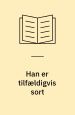 Han er tilfældigvis sort