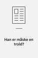 Han er måske en trold? 1995