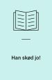 Han skød jo