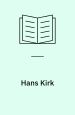 Hans Kirk : illustreret