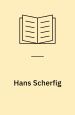 Hans Scherfig. En bibliografi 1977.