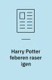 Harry Potter feberen raser igen. Hvorfor pokker Potter