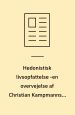 Hedonistisk livsopfattelse - en overvejelse af Christian Kampmanns Andre måder