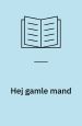 Hej gamle mand