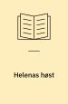 Helenas høst