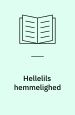 Hellelils hemmelighed