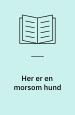Her er en morsom hund