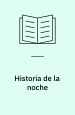Historia de la noche