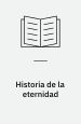 Historia de la eternidad