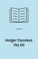 Holger Danskes Vej 60