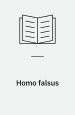 Homo Falsus eller Det perfekte mord
