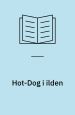 Hot-Dog i ilden