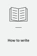 How to Write. Plain Edition
