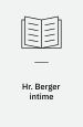 Hr. Berger intime
