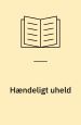 Hændeligt uheld