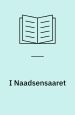 I Naadsensaaret: Et Brev