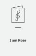 I Am Rose. Mini-Books