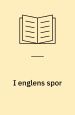 I englens spor