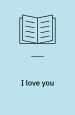 I Love You