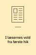 I læsernes vold fra første hik